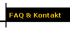 FAQ & Kontakt